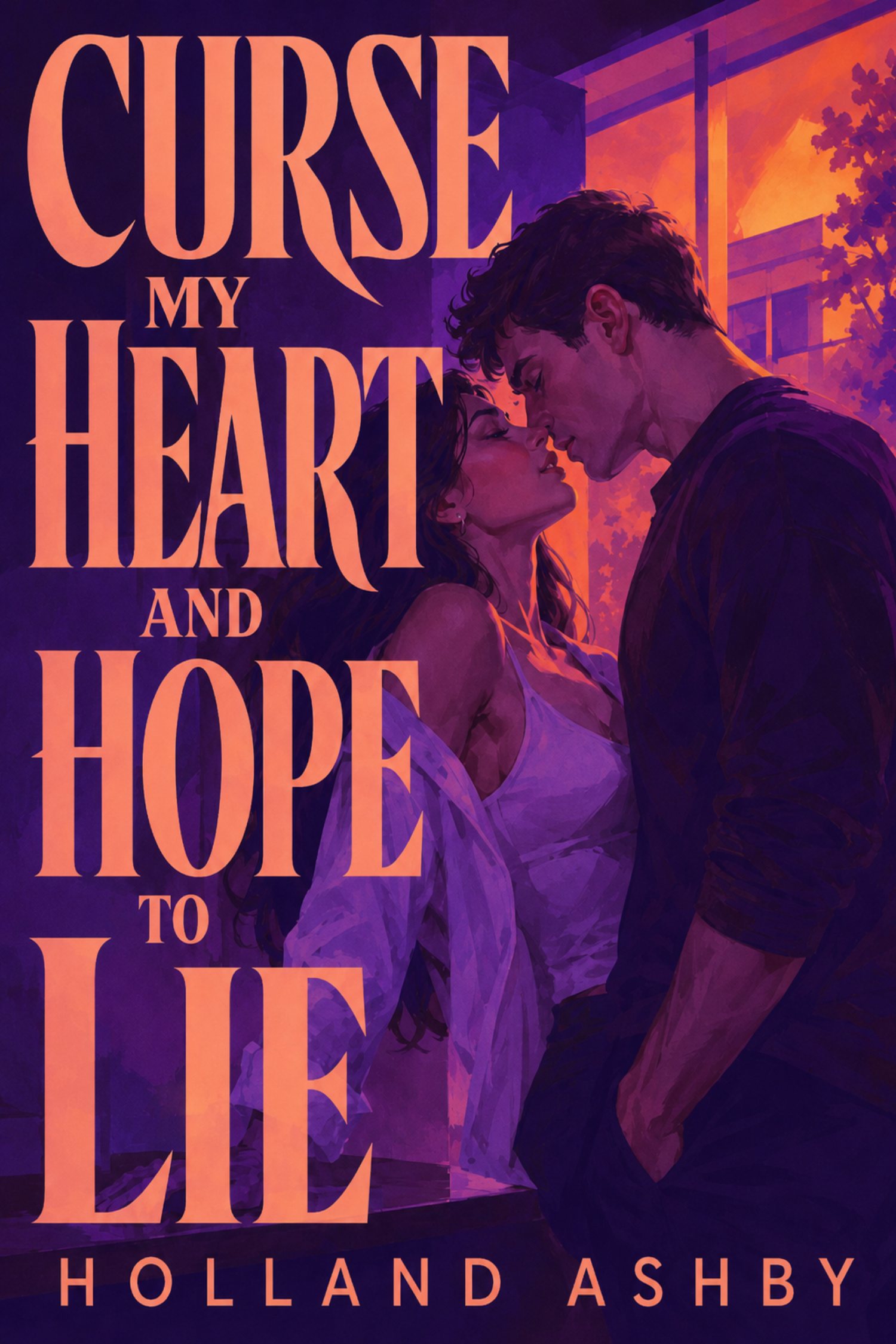 Curse My Heart and Hope to Lie cover
